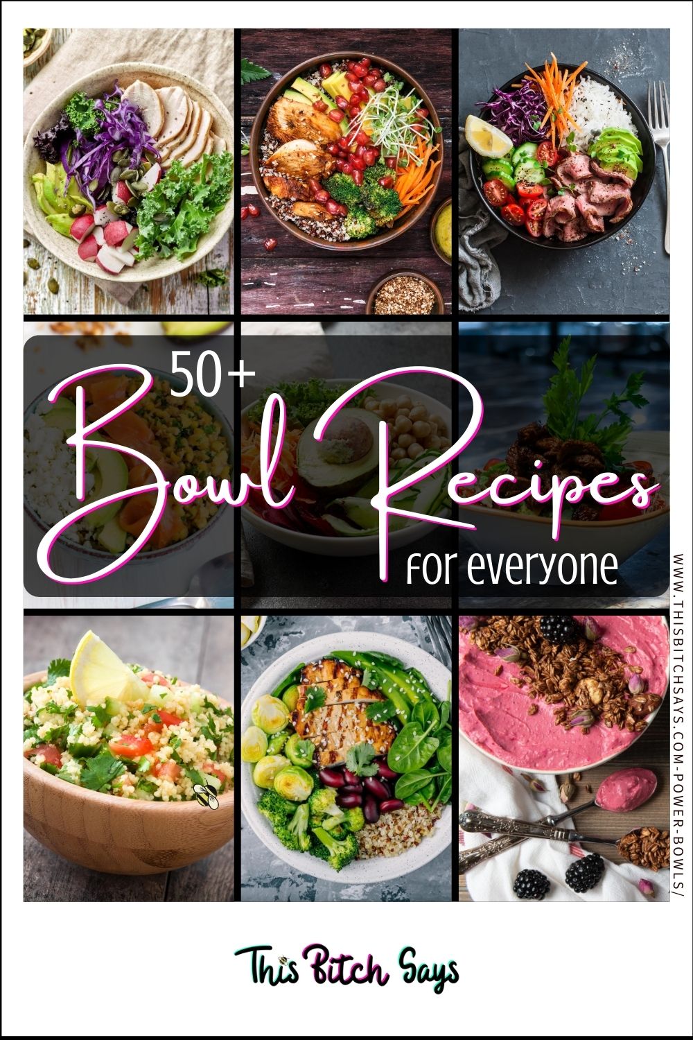 CLICK FOR: 50+ bowl recipes for everyone