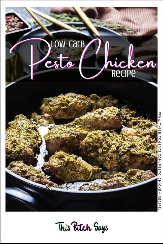 CLICK FOR: Low Carb Pesto Chicken Recipe