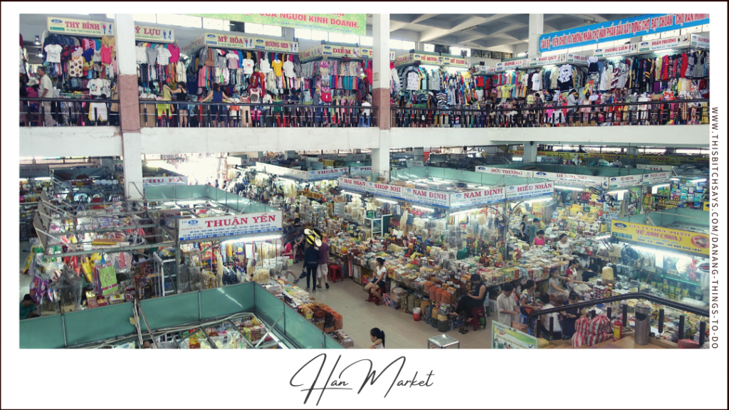 The Han Market is one of the top things to do in Da Nang