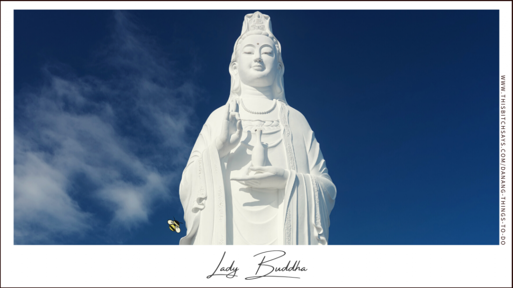 the Lady Buddha is one of the top things to do in Da Nang