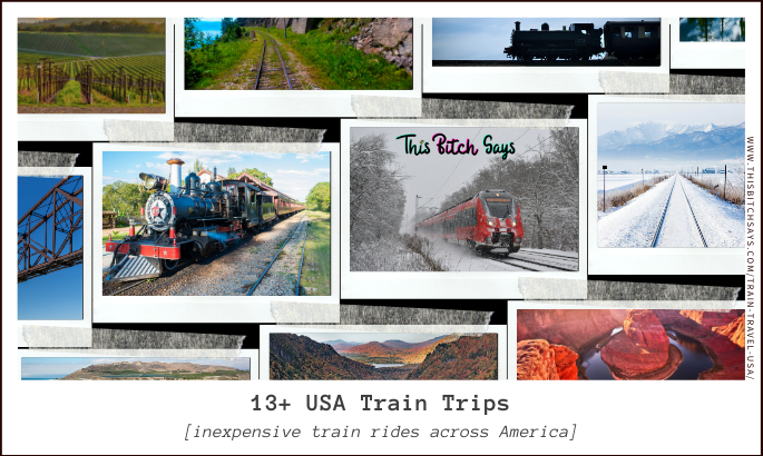 feature - polaroids of 13 USA Train Trips (inexpensive train rides across America)