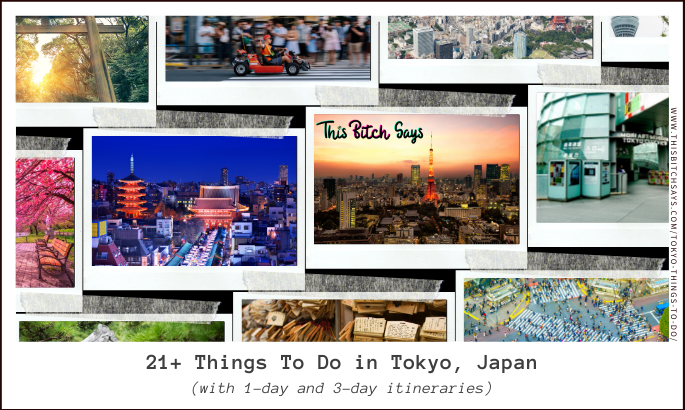Feature - Polaroids of 21+ things to do in Tokyo, Japan (plus 1-day and 3-day itineraries)