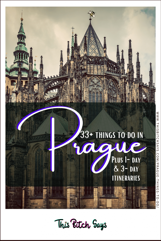 Pin This - 33+ Things to do in Prague (plus 1-day and 3-day itineraries)