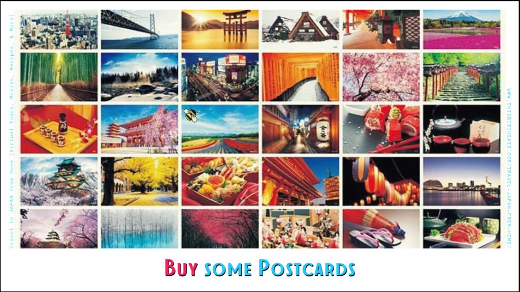 Buy some postcards of Japan