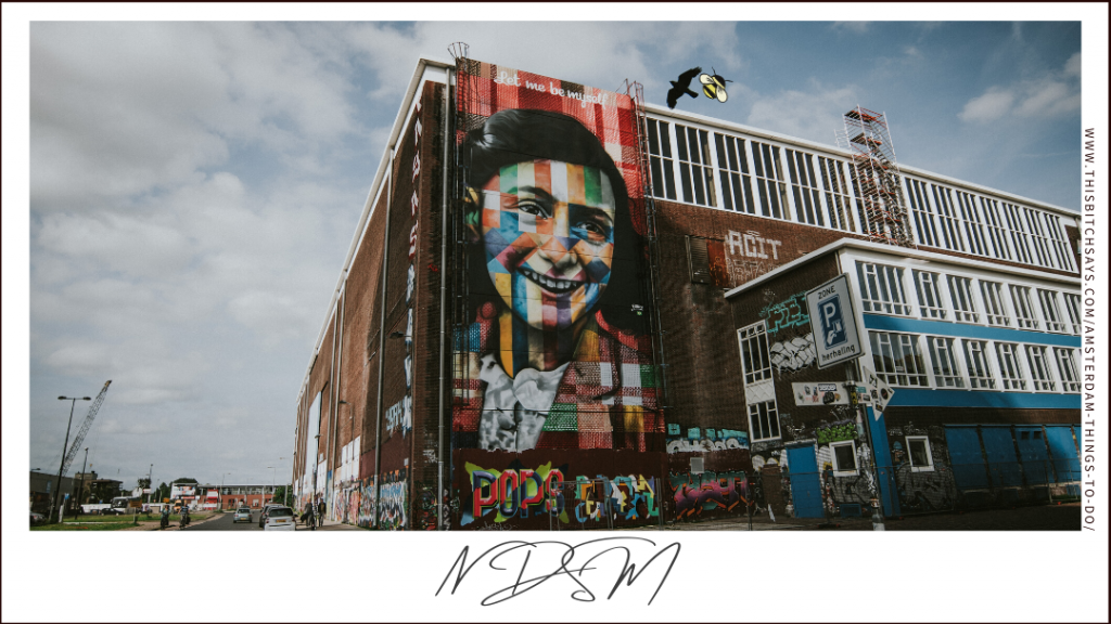 NDSM is one of the top things to do in Amsterdam