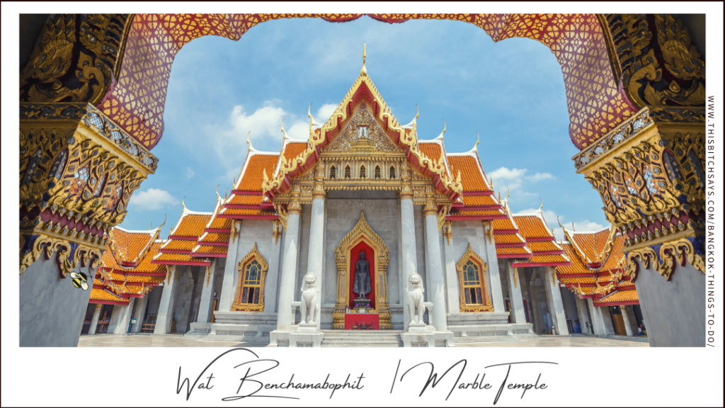 The Marble Temple is one of the top things to do in Bangkok