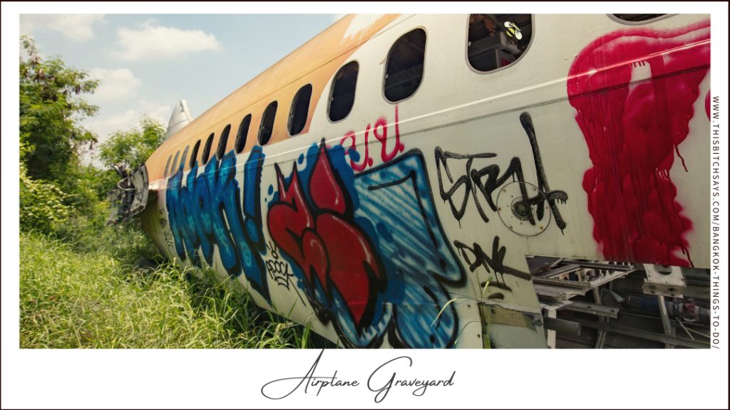 the Airplane Graveyard is one of the top things to do in Bangkok