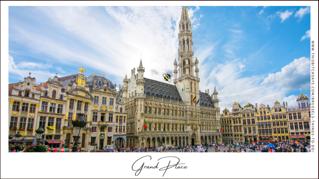 Grand Place is one of the top things to do in Brussels