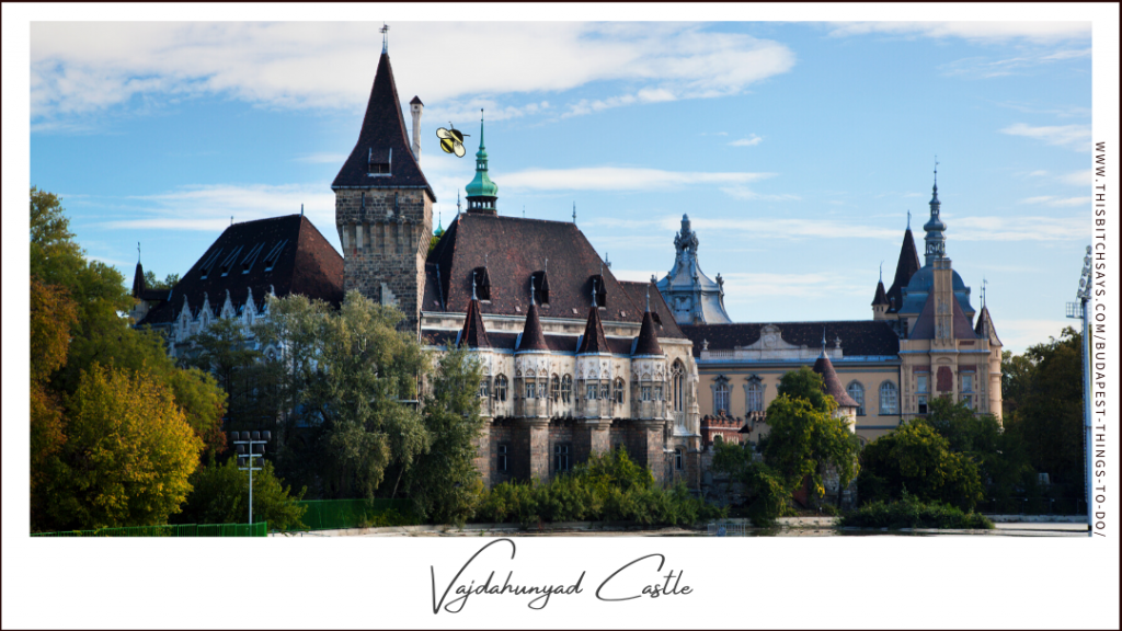 Vajdahunyad Castle is one of the top things to do in Budapest
