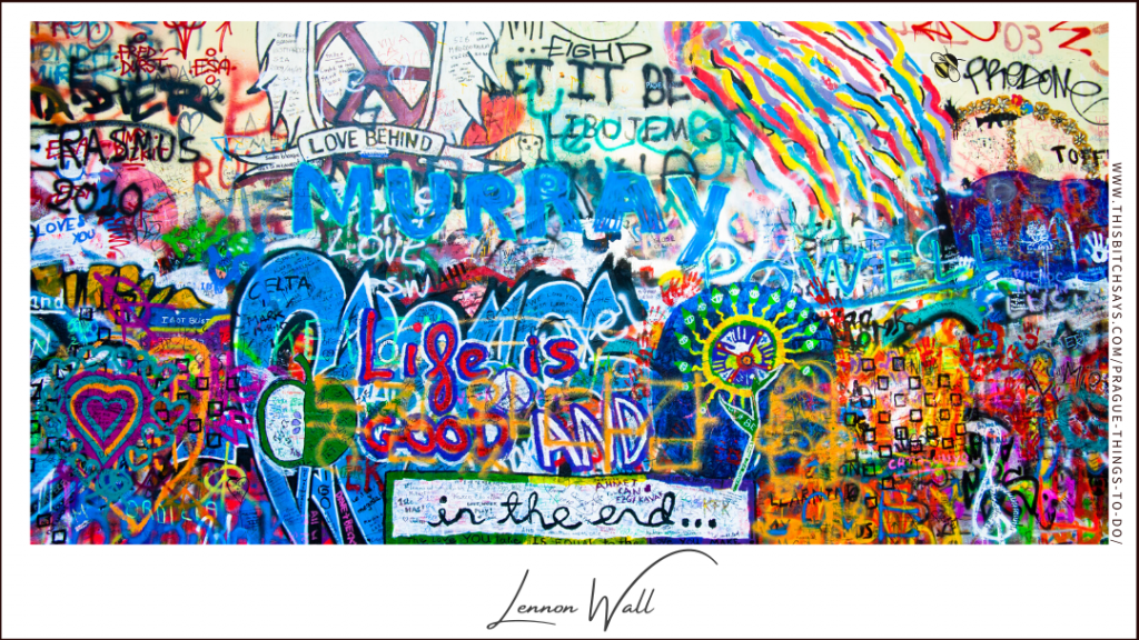 the Lennon Wall is one of the top things to do in Prague
