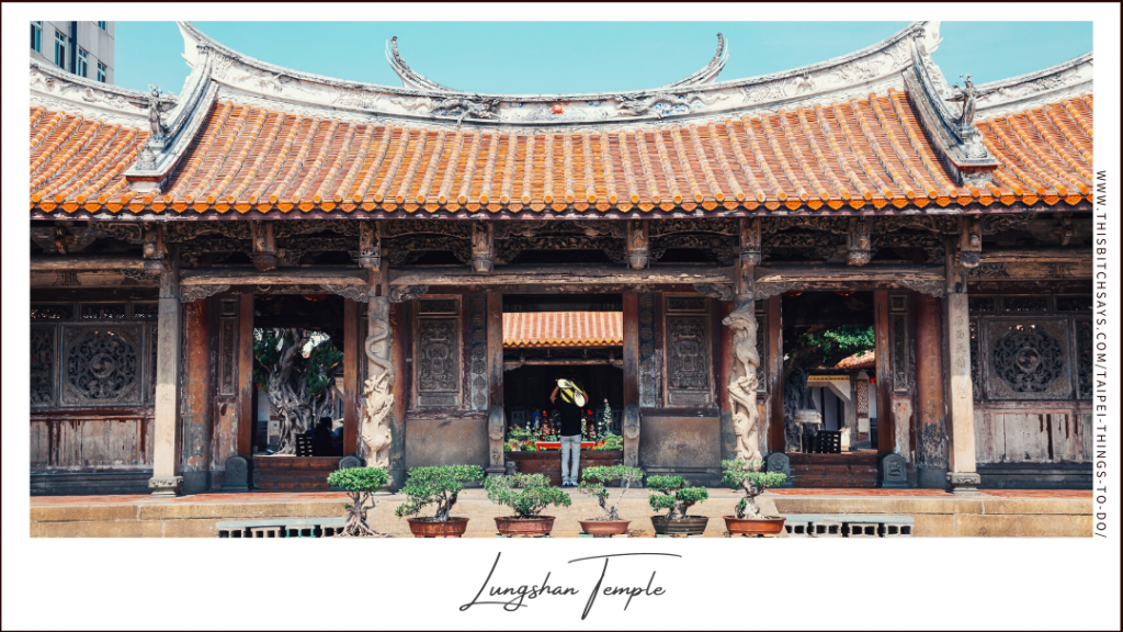 Lungshan Temple is one of the top things to do in Taipei
