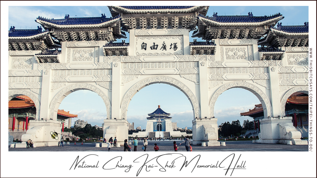National Chiang Kai-Shek Memorial Hall is one of the top things to do in Taipei