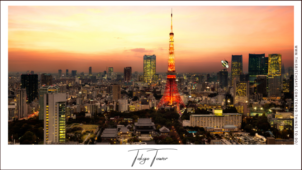 The Tokyo Tower is one of the top things to do in Tokyo
