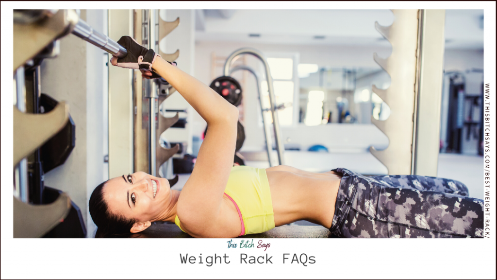 Weight Rack FAQs