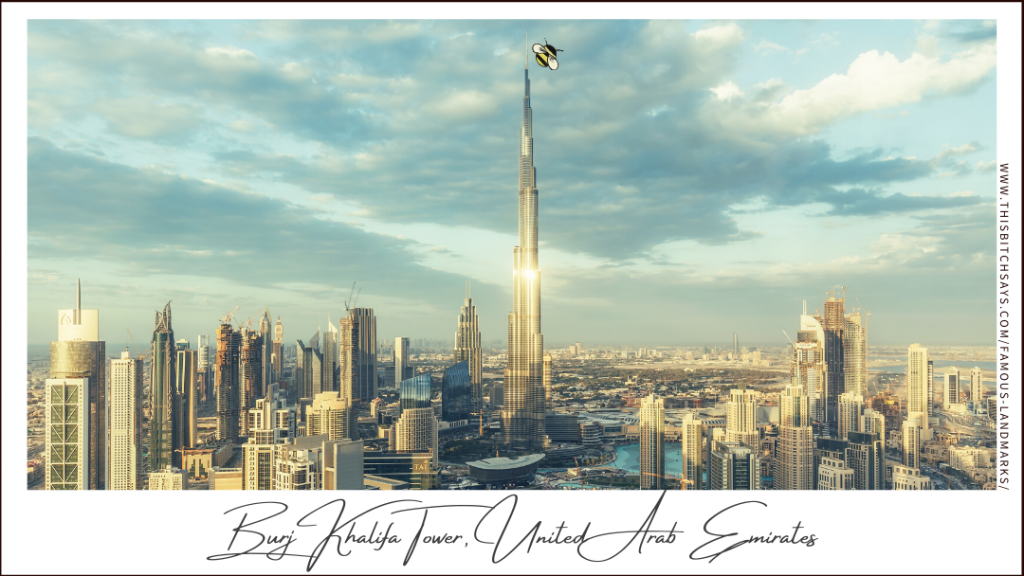 Burj Khalifa Tower, UAE (a Must-Visit World Landmark)