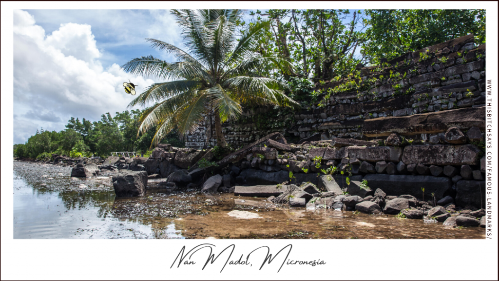 Nan Madol, Micronesia (a Must-Visit World Landmark)