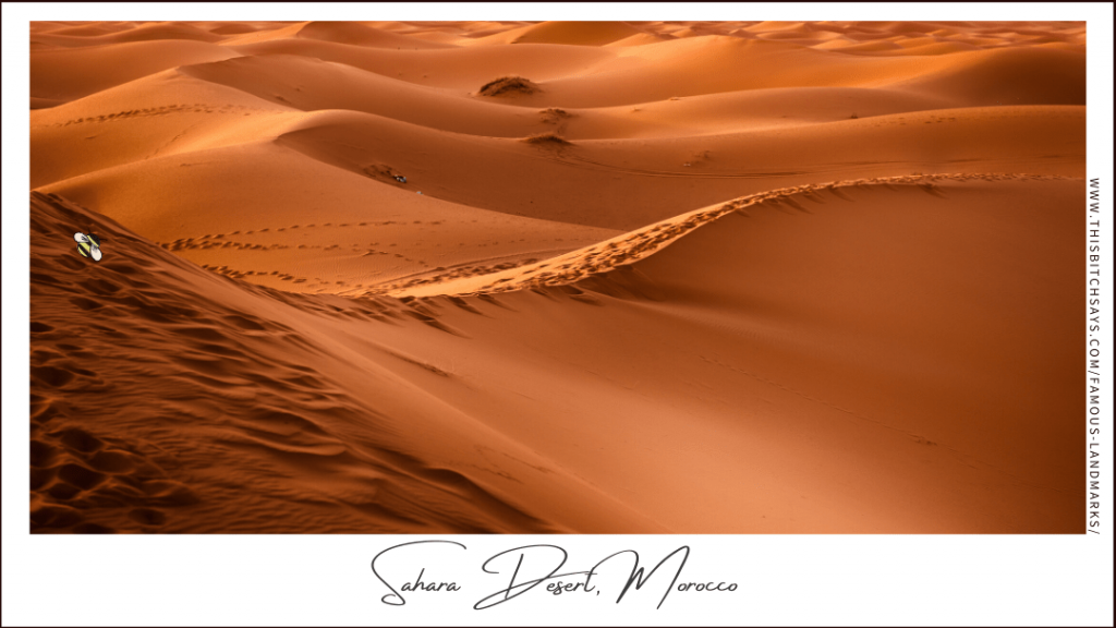Sahara Desert, Morocco (a Must-Visit World Landmark)