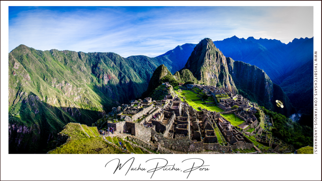 Machu Picchu, Peru (a Must-Visit World Landmark)