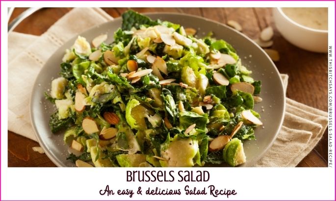feature: brussels salad (an easy and delicious salad recipe)