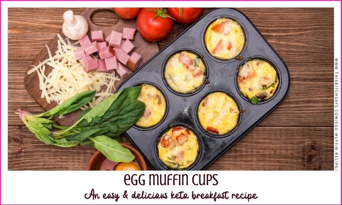 feature: egg muffin cups (an easy and delicious keto breakfast recipe)