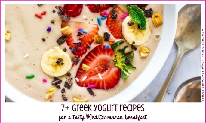 Greek Yogurt Recipes For A Mediterranean Diet Breakfast This Bitch Says