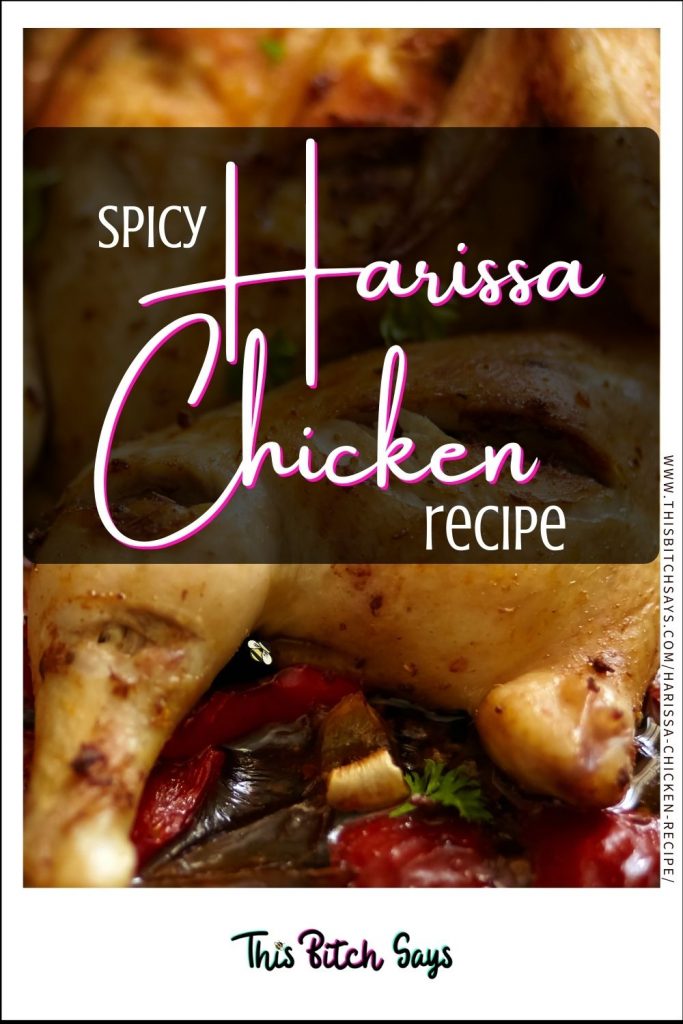 Pin This: Spicy Harissa Chicken Recipe
