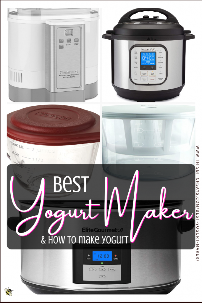 Pin This - Best Yogurt Maker & How to Make Yogurt