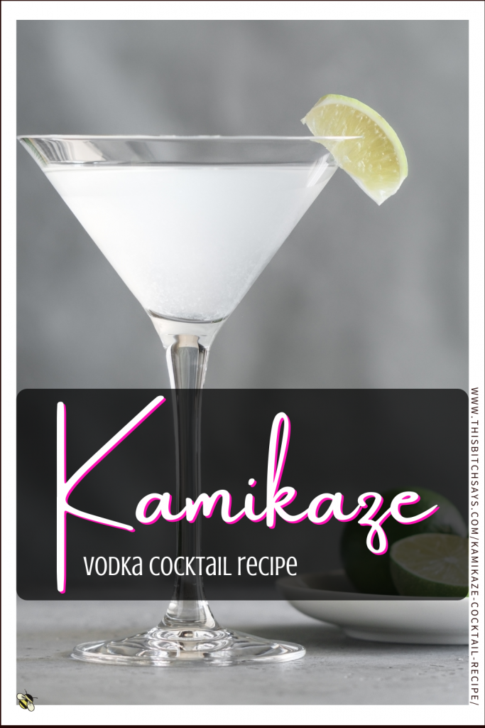 Pin This - Kamikaze Vodka Cocktail Recipe