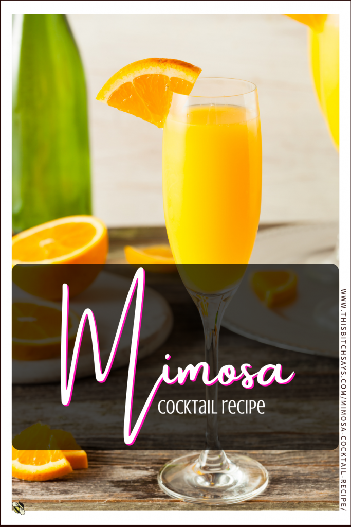 Pin This - Mimosa Cocktail Recipe