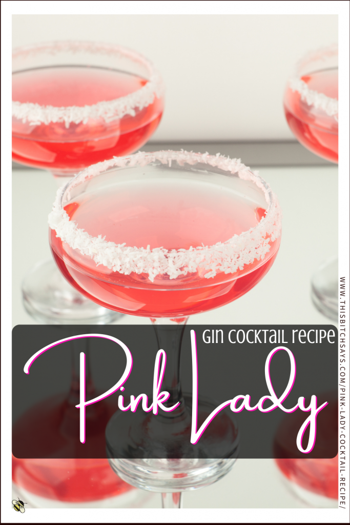 Pin This - Pink Lady Gin Cocktail Recipe